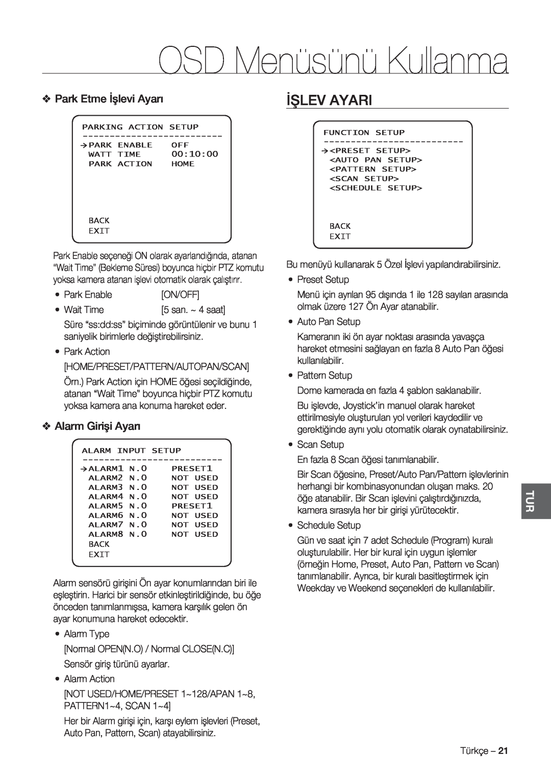 Samsung SCC-C7478P manual Işlev Ayari, Park Etme İşlevi Ayarı, Alarm Girişi Ayarı, OSD Menüsünü Kullanma 