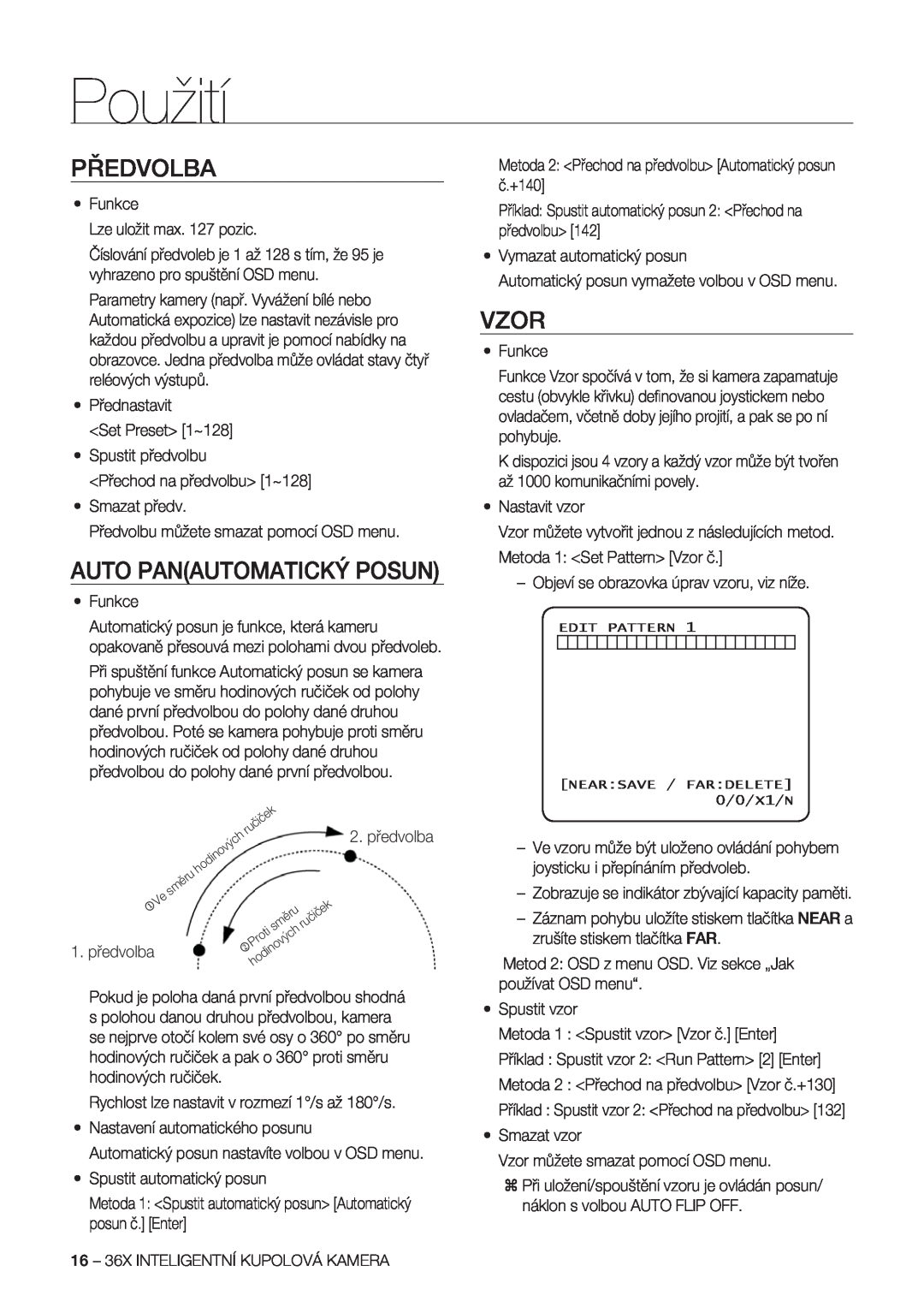 Samsung SCC-C7478P manual Předvolba, Auto Panautomatický Posun, Vzor, Použití 