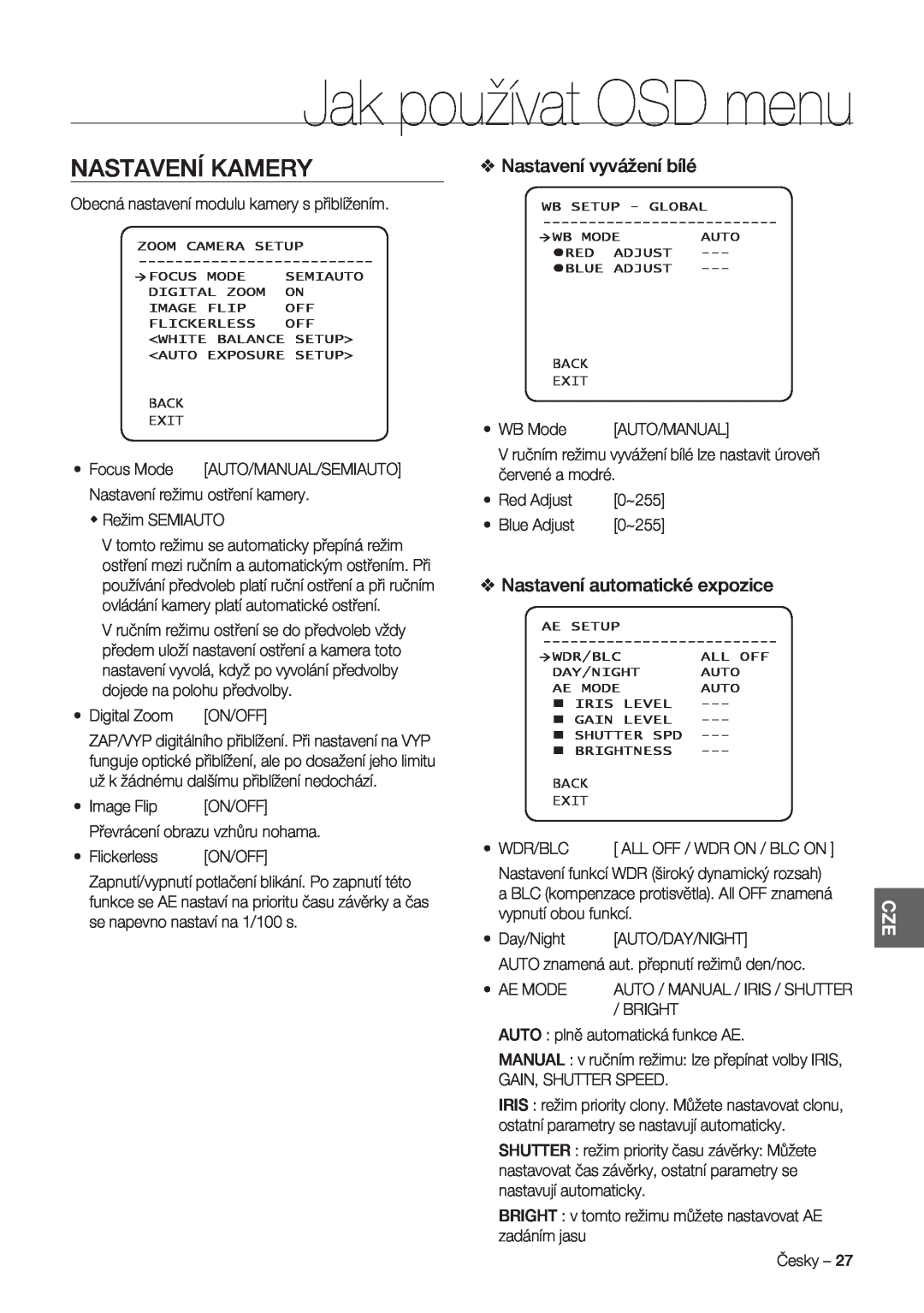 Samsung SCC-C7478P manual Nastavení Kamery, Nastavení vyvážení bílé, Nastavení automatické expozice, Jak používat OSD menu 