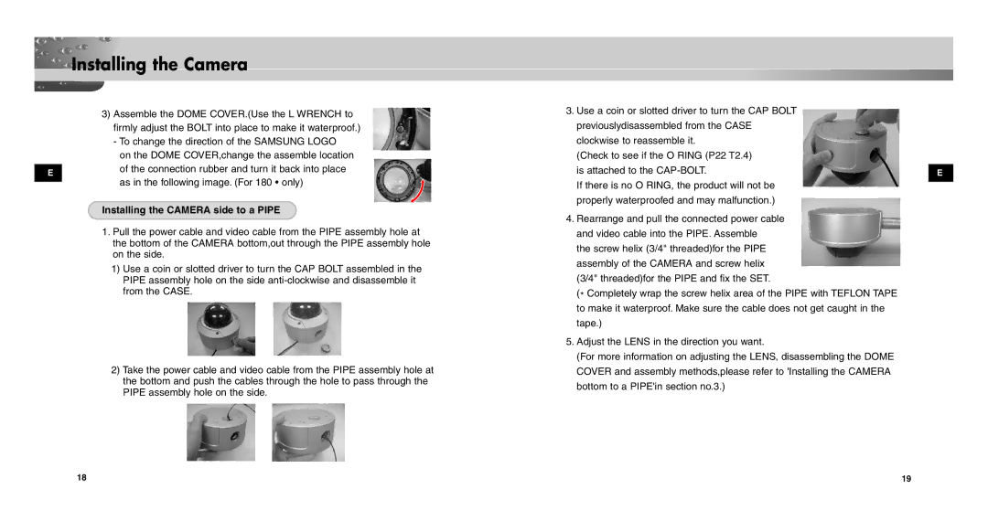 Samsung SCC-C9302(F)P user manual Installing the Camera side to a Pipe 