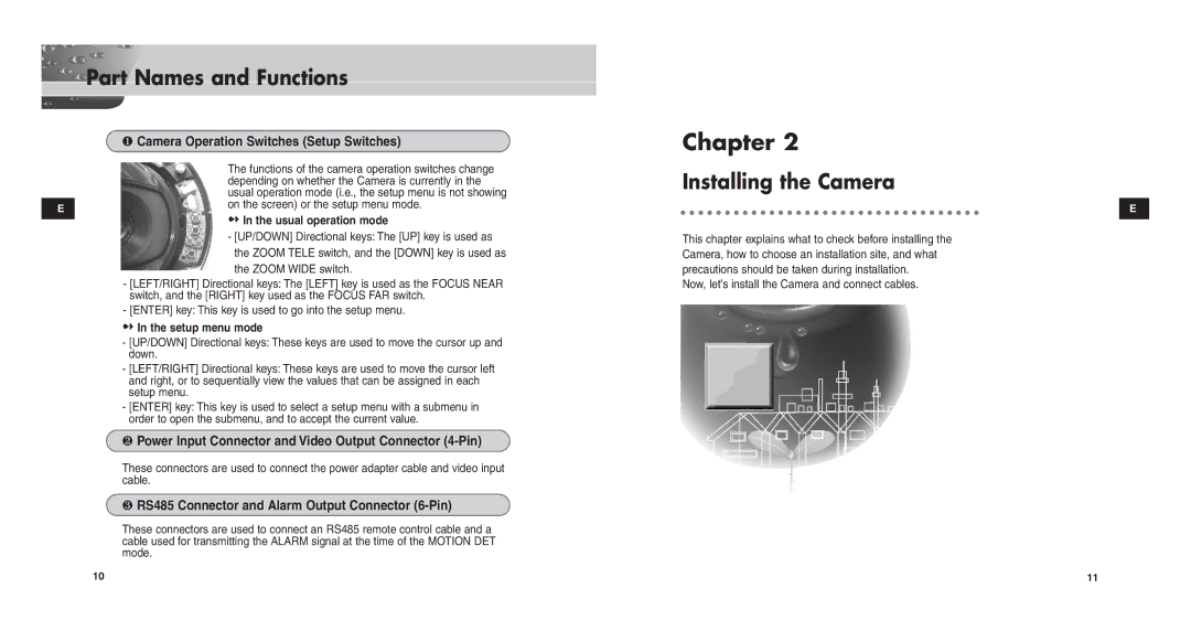 Samsung SCC-C9302(F)P user manual Installing the Camera, Usual operation mode, Setup menu mode 