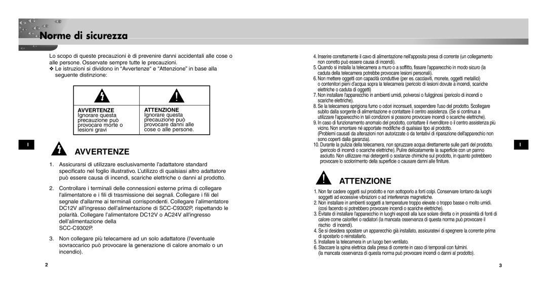 Samsung SCC-C9302P manual Norme di sicurezza, Non corretto può essere causa di incendi, Elettriche o caduta di oggetti 