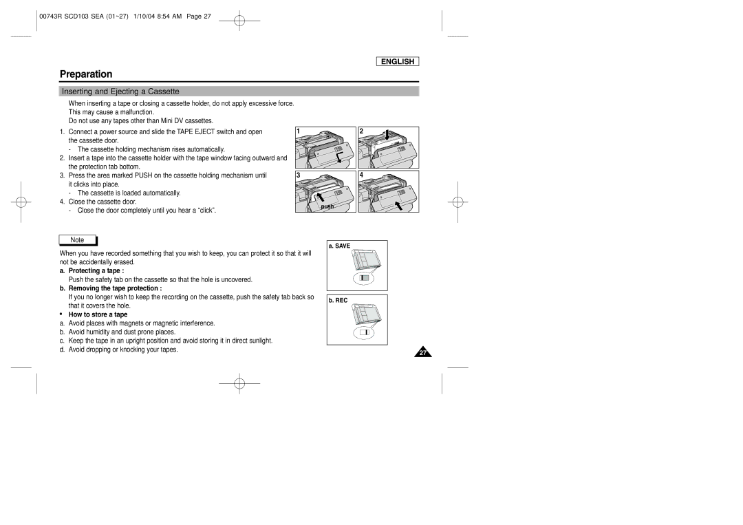 Samsung SCD103/215 Inserting and Ejecting a Cassette, Protecting a tape, Removing the tape protection, How to store a tape 