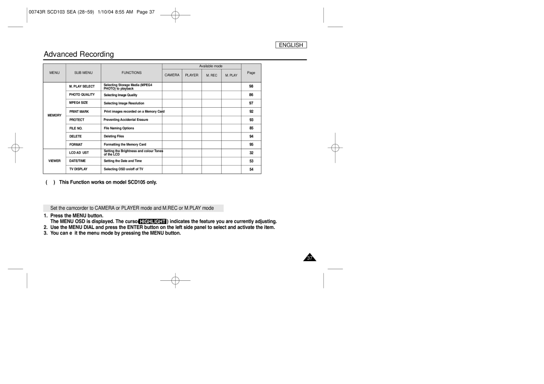 Samsung SCD103/215 manual This Function works on model SCD105 only 