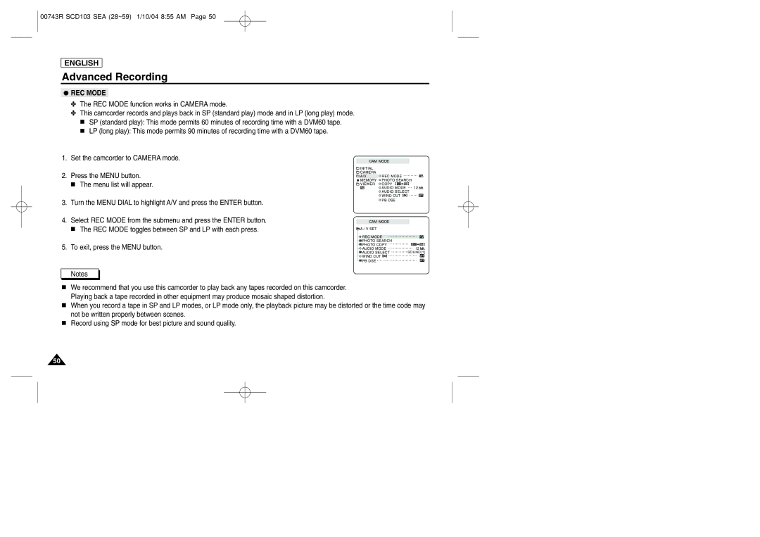 Samsung SCD103/215 manual REC Mode function works in Camera mode 