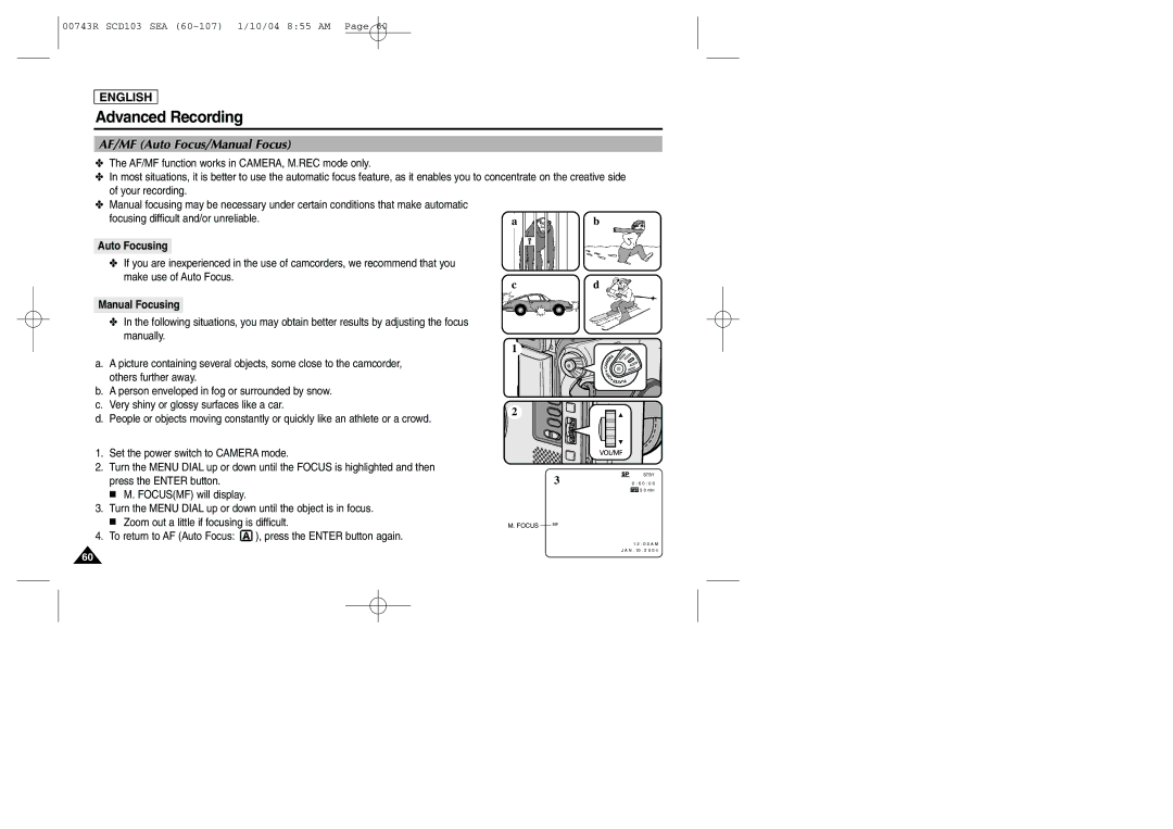 Samsung SCD103/215 AF/MF Auto Focus/Manual Focus, Focusing difficult and/or unreliable Auto Focusing, Manual Focusing 