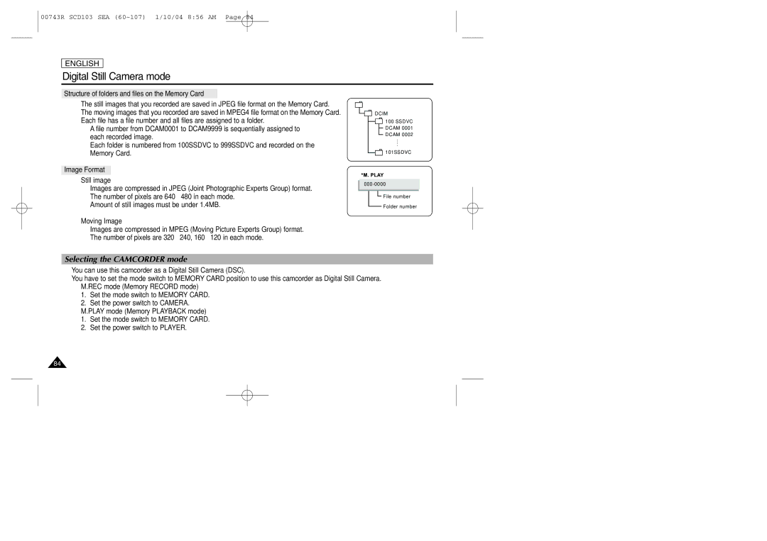 Samsung SCD103/215 manual Selecting the Camcorder mode, Structure of folders and files on the Memory Card, Image Format 