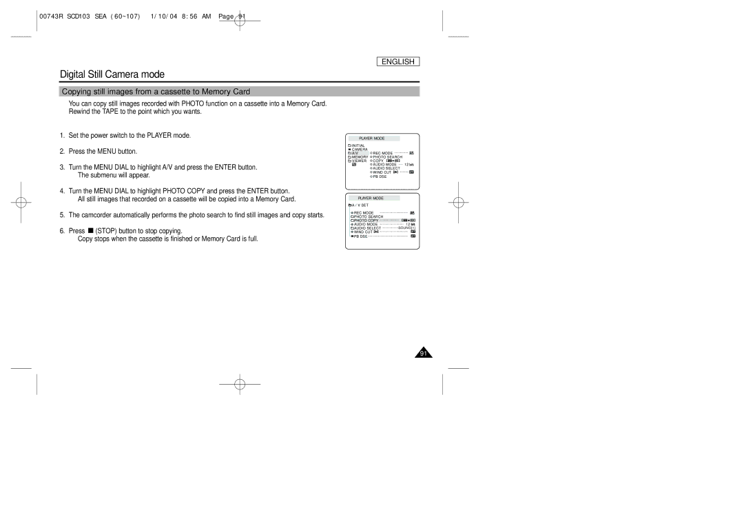 Samsung SCD103/215 manual Copying still images from a cassette to Memory Card 