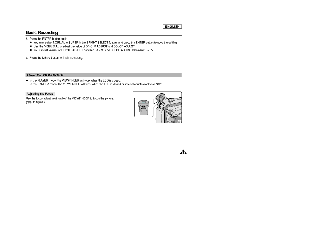 Samsung SCD103/D105 manual Using the Viewfinder, Adjusting the Focus 