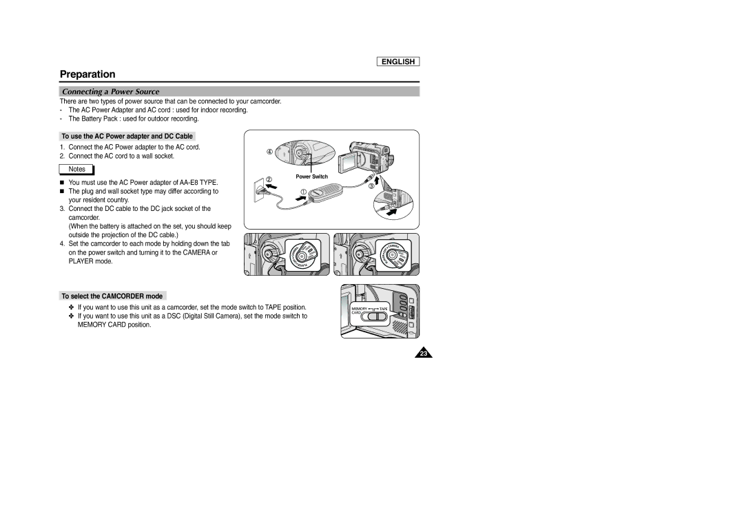 Samsung SCD105 manual Connecting a Power Source, To use the AC Power adapter and DC Cable, To select the Camcorder mode 