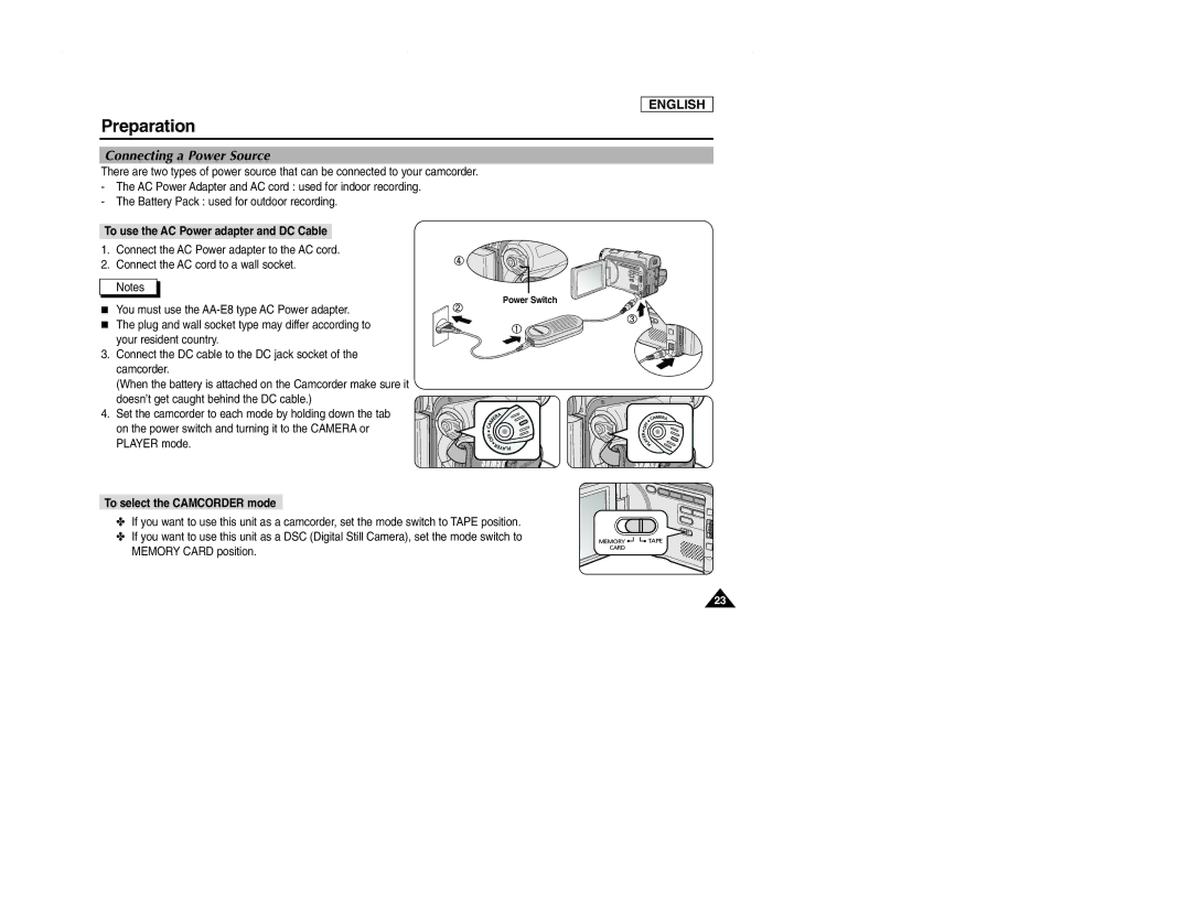 Samsung SCD107 manual Connecting a Power Source, To use the AC Power adapter and DC Cable, To select the Camcorder mode 