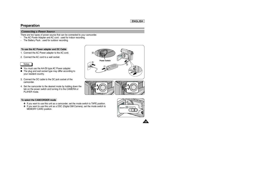 Samsung SCD303 manual Connecting a Power Source, To use the AC Power adapter and DC Cable, To select the Camcorder mode 