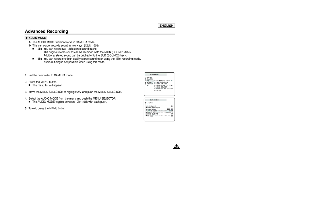 Samsung SCD303 manual Audio Mode function works in Camera mode 