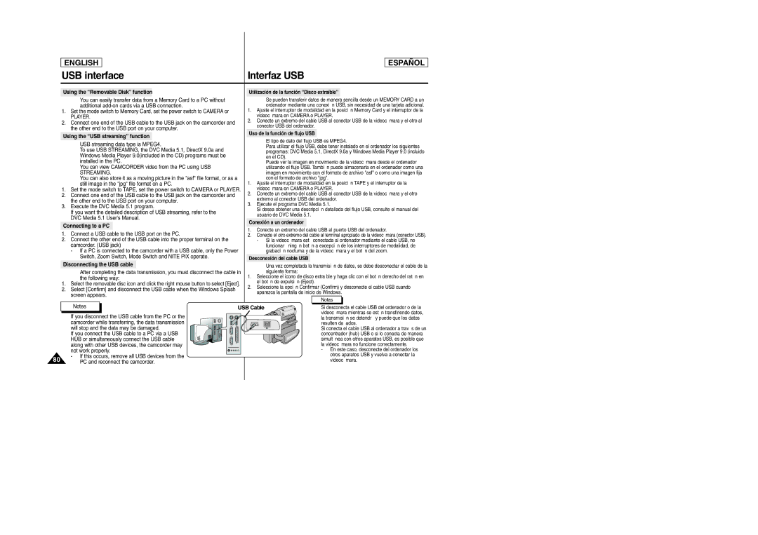 Samsung SCD305 Using the Removable Disk function, Streaming, Connecting to a PC, Disconnecting the USB cable, USB Cable 