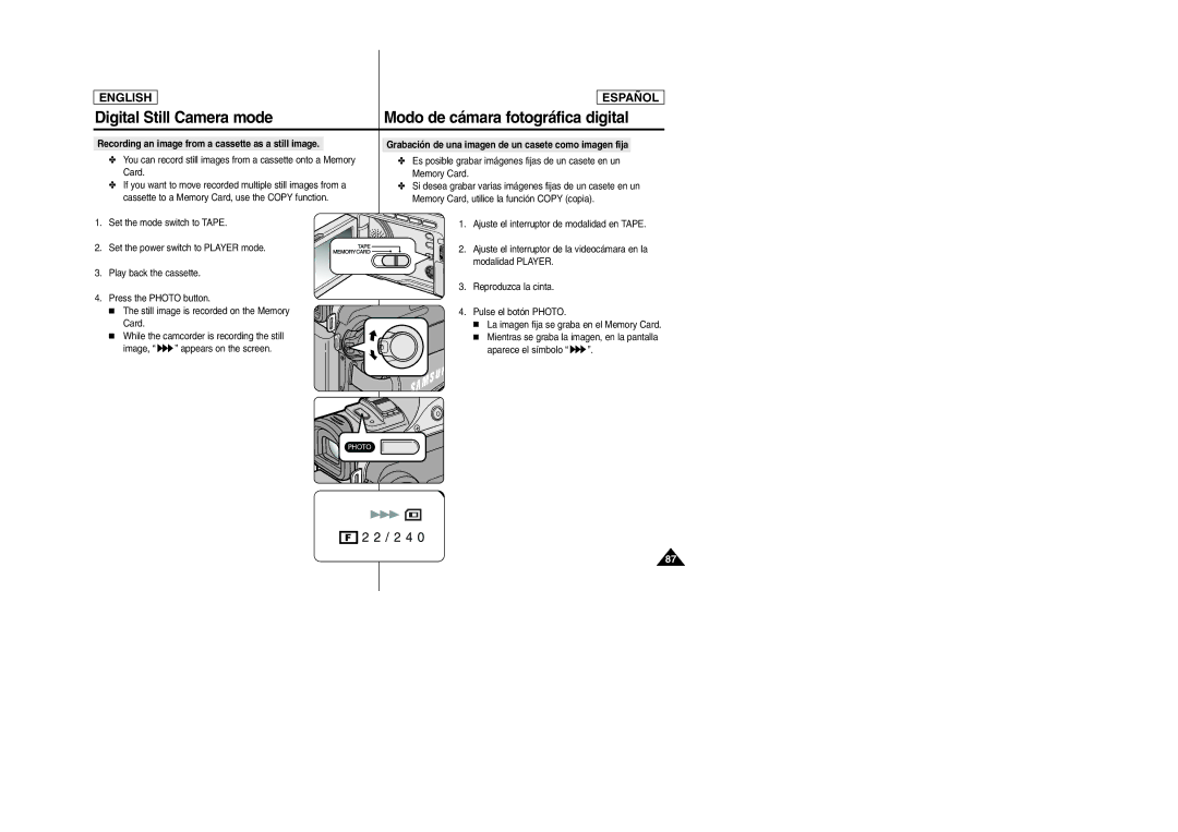 Samsung SCD307 Recording an image from a cassette as a still image, Grabación de una imagen de un casete como imagen fija 