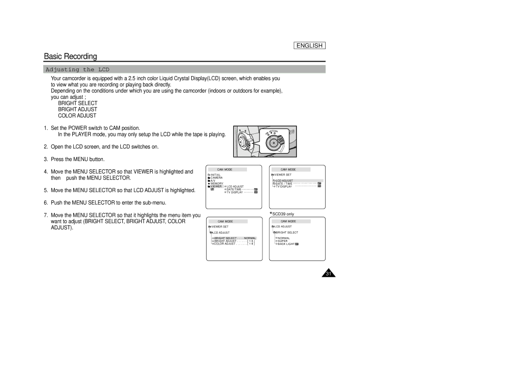 Samsung SCD33, SCD34, SCD39 manual Adjusting the LCD, Bright Select Bright Adjust Color Adjust 