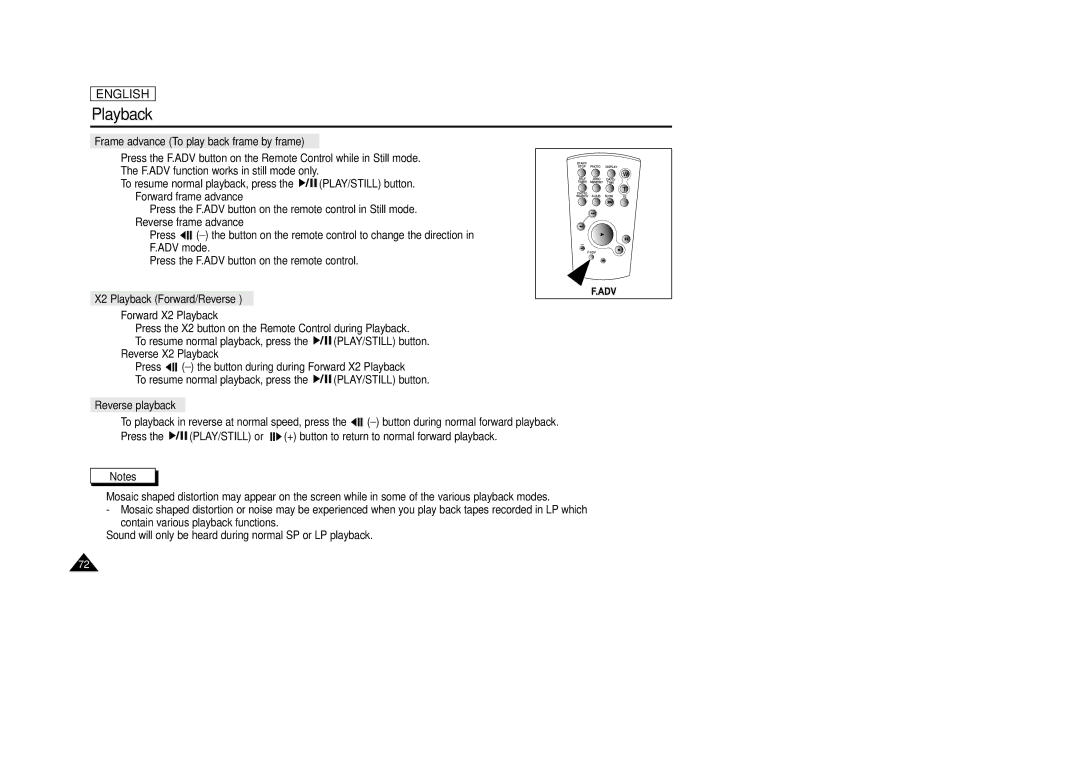 Samsung SCD39, SCD34 manual Frame advance To play back frame by frame, X2 Playback Forward/Reverse, Reverse playback 