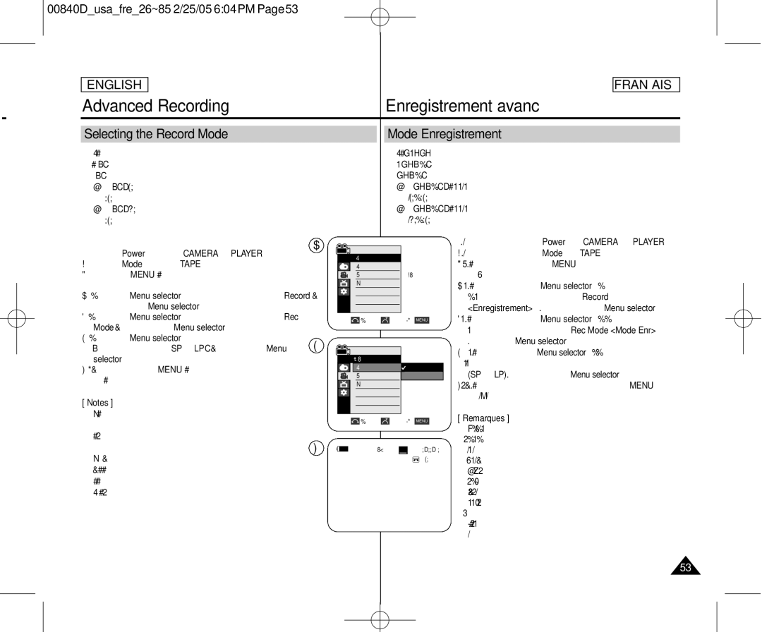 Samsung SCD453 Selecting the Record Mode Mode Enregistrement, Enregistrement puis appuyez sur Menu selector, Selector 