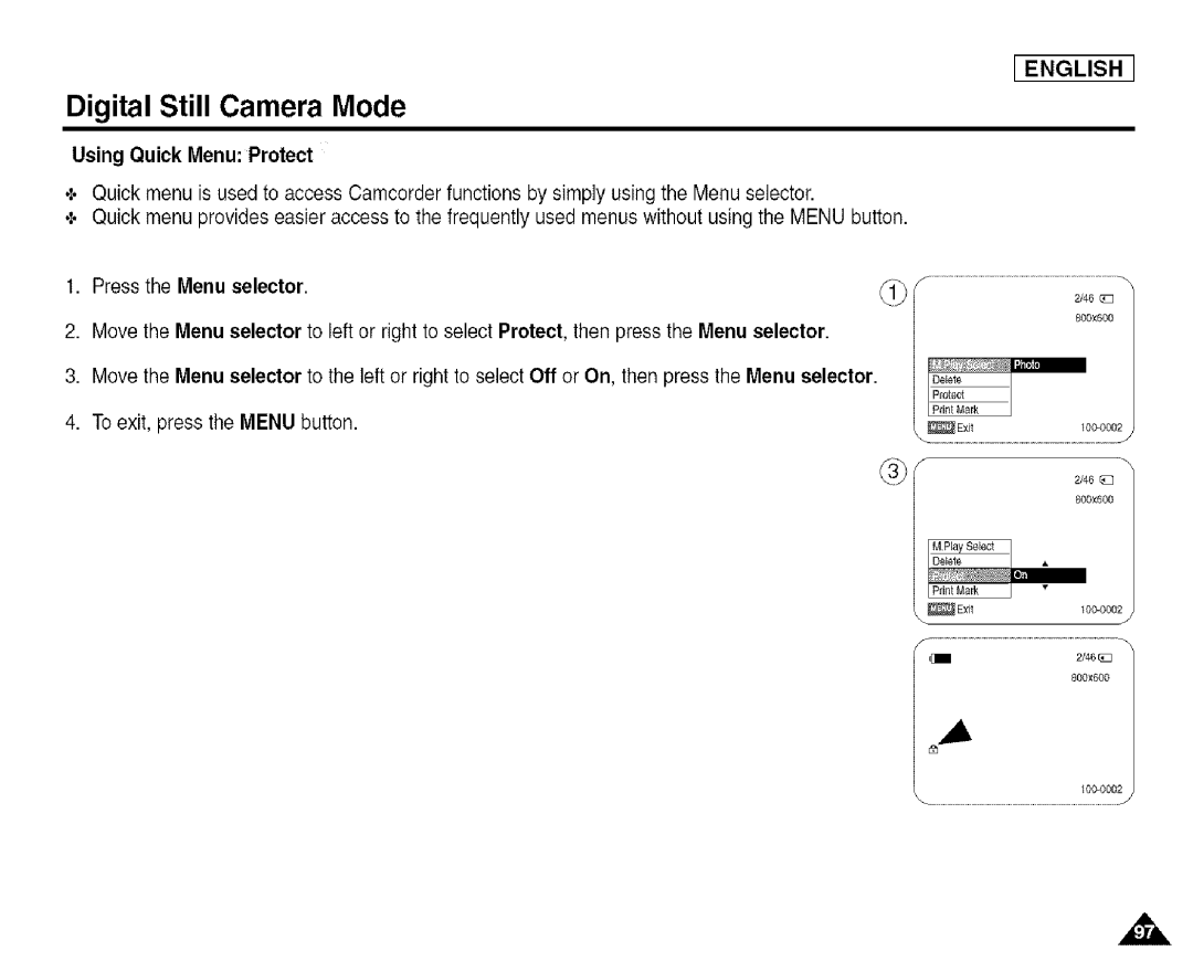 Samsung SCD455 manual Using Quick Menu Protect, Press the Menu selector 