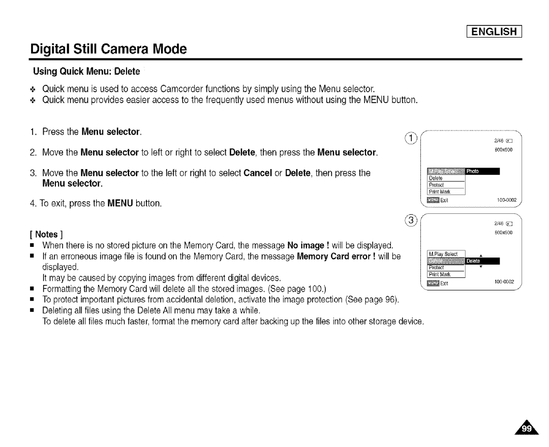 Samsung SCD455 manual Using Quick Menu Delete 