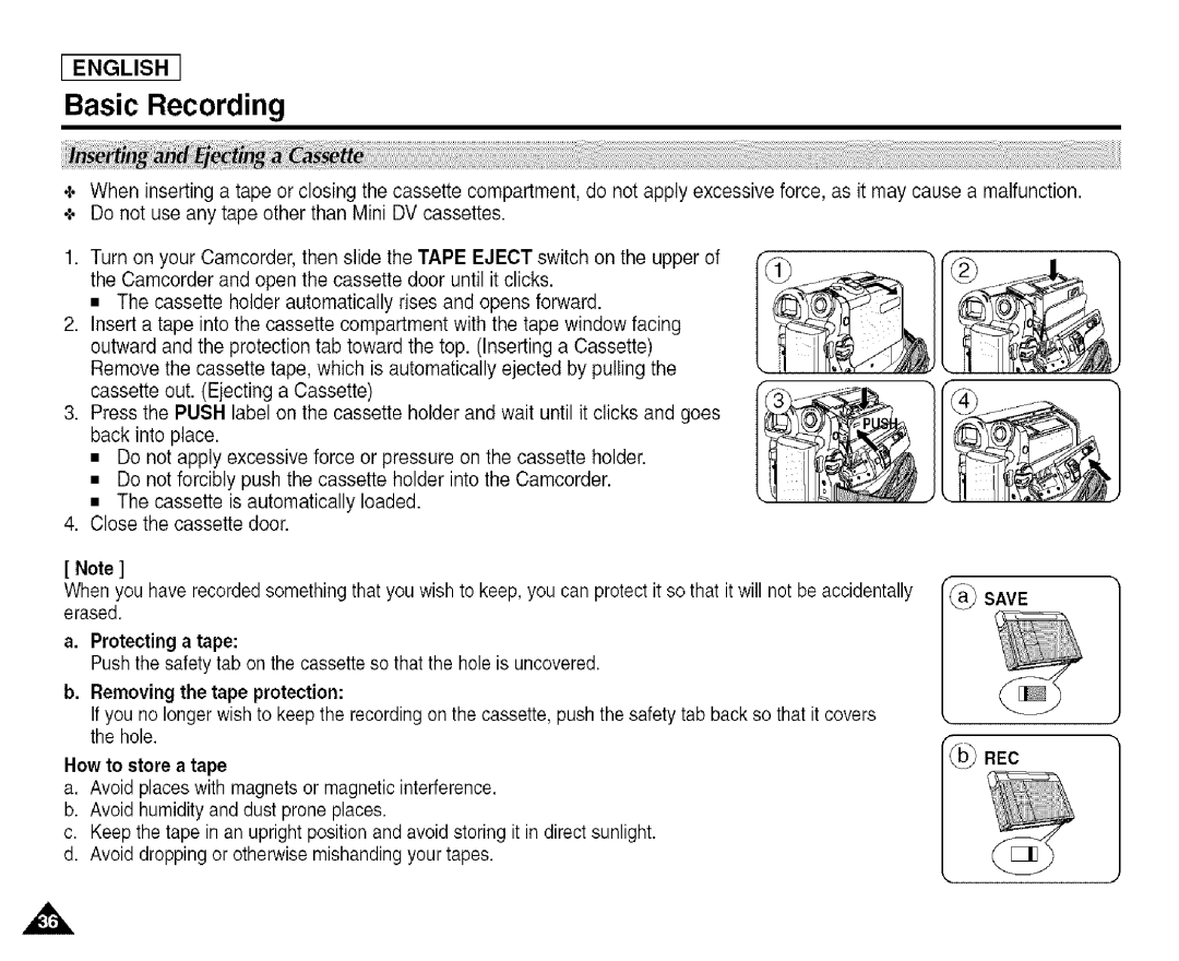 Samsung SCD455 manual Basic Recording, How to storea tape 