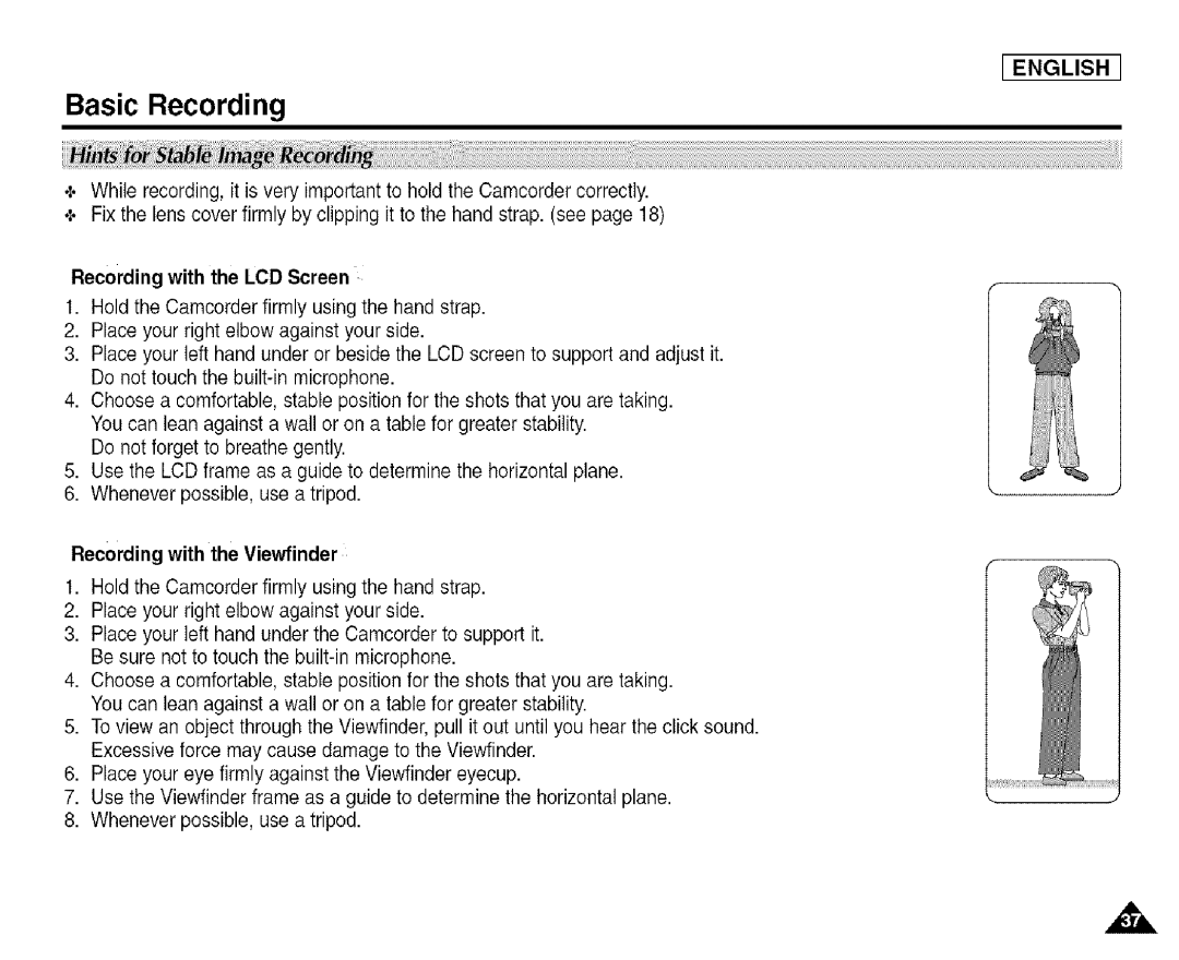 Samsung SCD455 manual Recording with the LCD Screen, Recording with the Viewfinder 