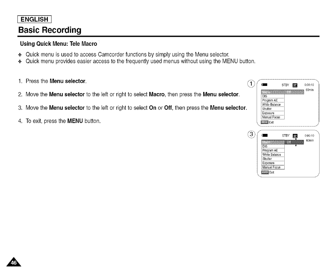 Samsung SCD455 manual Using Quick Menu Tele Macro, Press the Menu selector 