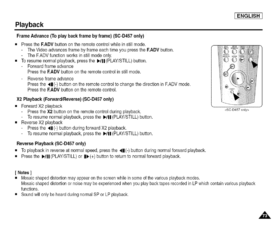 Samsung SCD455 manual Frame Advance To play back frame by frame SC-D457 only, X2 Playback Forward/Reverse SC-D457only 