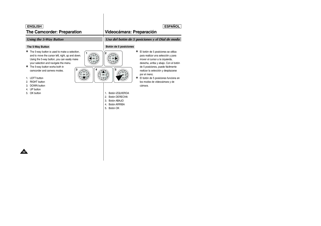 Samsung SCD6040, SCD6050 manual Camcorder Preparation Videocámara Preparación, Using the 5-Way Button 