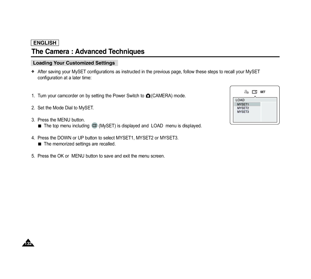 Samsung SCD6040 manual Loading Your Customized Settings 