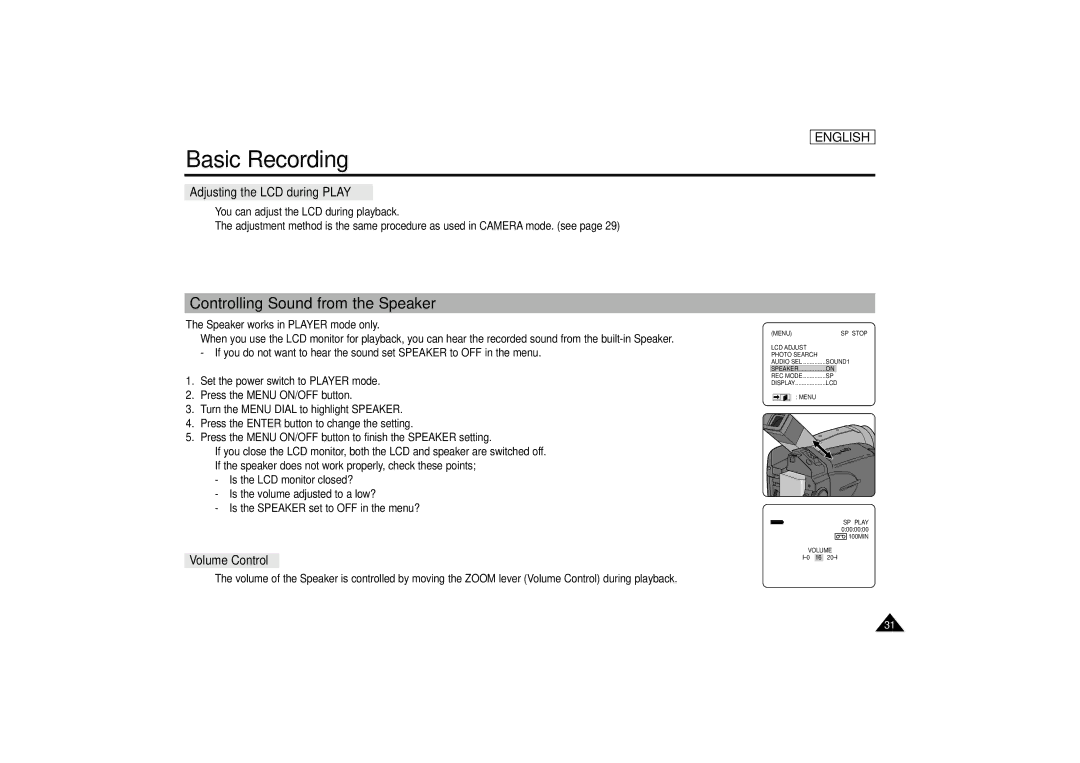 Samsung SCD67/D70 manual Controlling Sound from the Speaker, Adjusting the LCD during Play, Volume Control 