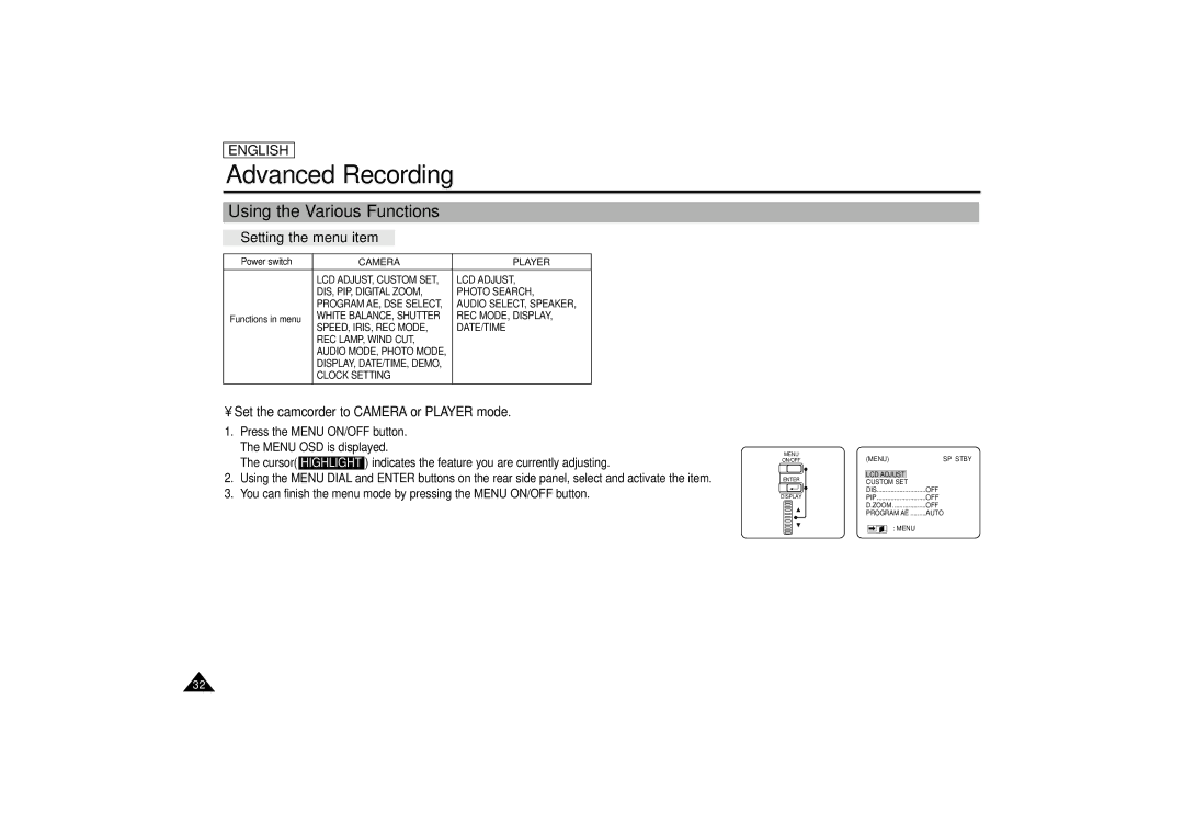 Samsung SCD67/D70 manual Advanced Recording, Using the Various Functions, Set the camcorder to Camera or Player mode 