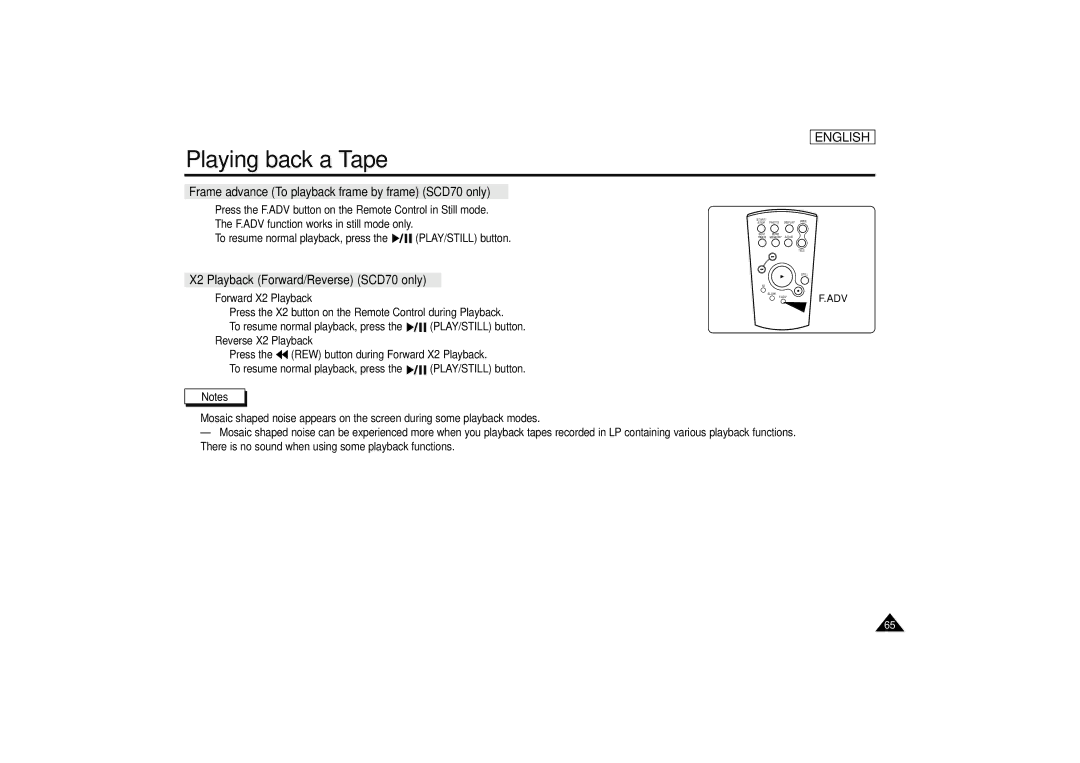 Samsung SCD67/D70 manual Frame advance To playback frame by frame SCD70 only, X2 Playback Forward/Reverse SCD70 only 