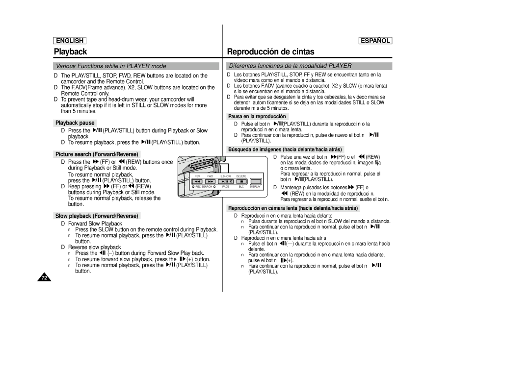 Samsung SCD87, SCD86 Various Functions while in Player mode, Diferentes funciones de la modalidad Player, Playback pause 