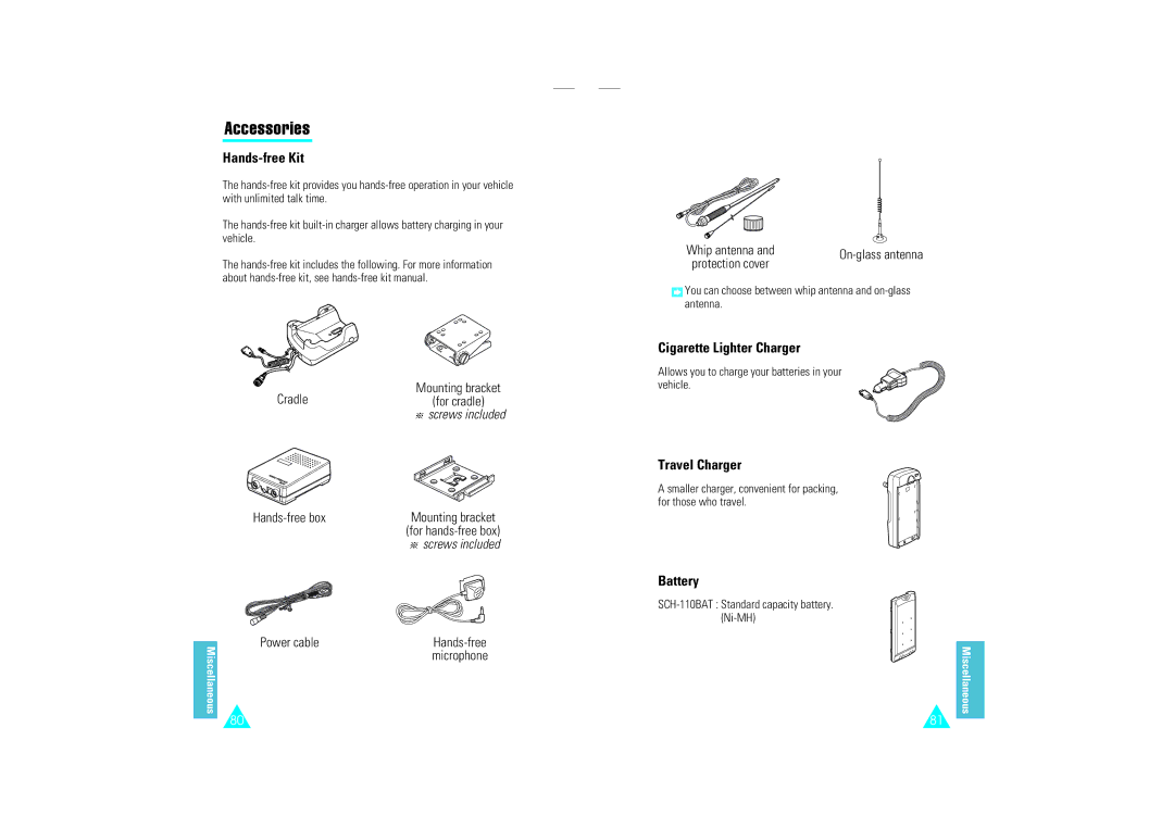 Samsung SCH-110SMOHFK manual Accessories, Hands-free Kit, Cigarette Lighter Charger, Travel Charger, Battery 