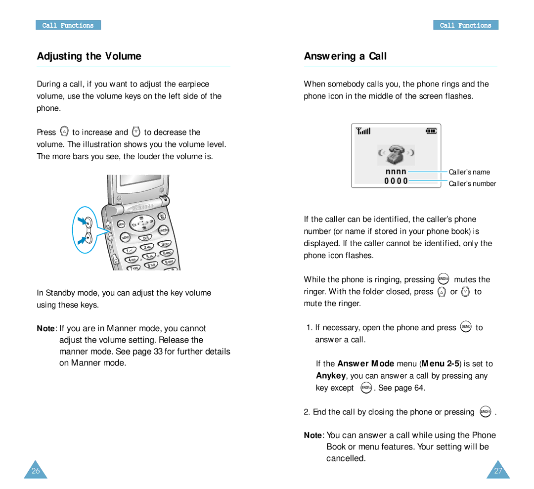 Samsung SCH-A212 user manual Adjusting the Volume, Answering a Call, Key except . See 