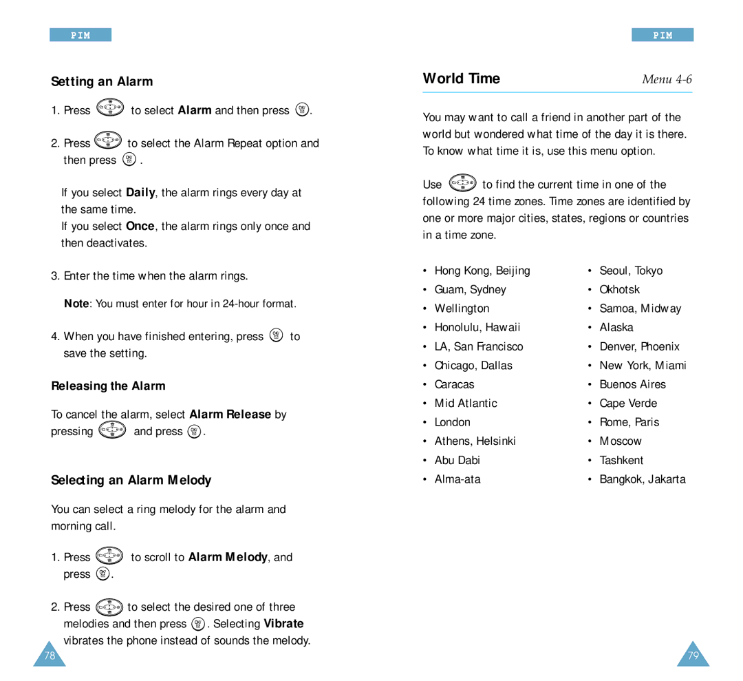 Samsung SCH-A212 user manual World Time, Setting an Alarm, Selecting an Alarm Melody, Releasing the Alarm 