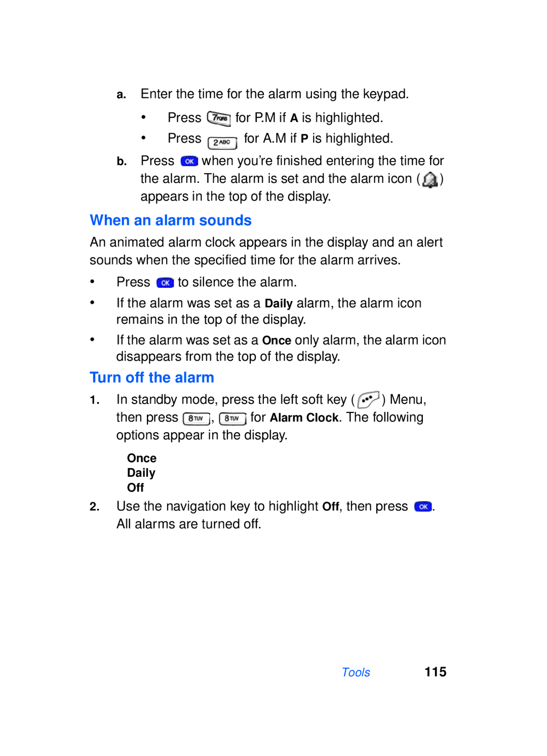 Samsung SCH-a610 manual When an alarm sounds, Turn off the alarm 