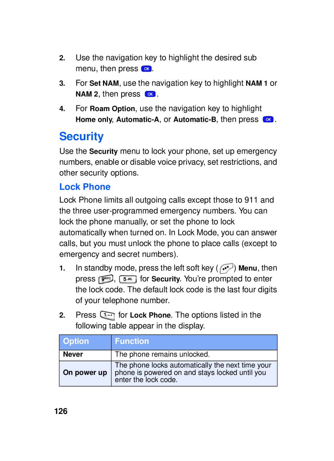 Samsung SCH-a610 manual Security, Lock Phone, 126, Home only, Automatic-A, or Automatic-B, then press, Never 