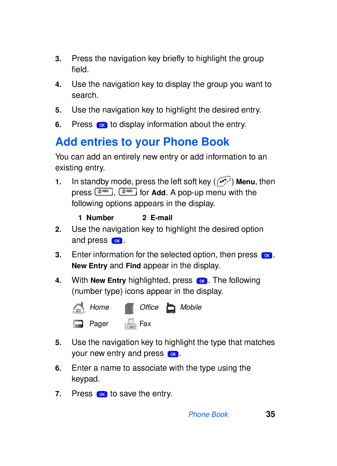 Samsung SCH-a610 manual Add entries to your Phone Book, Number Mail 