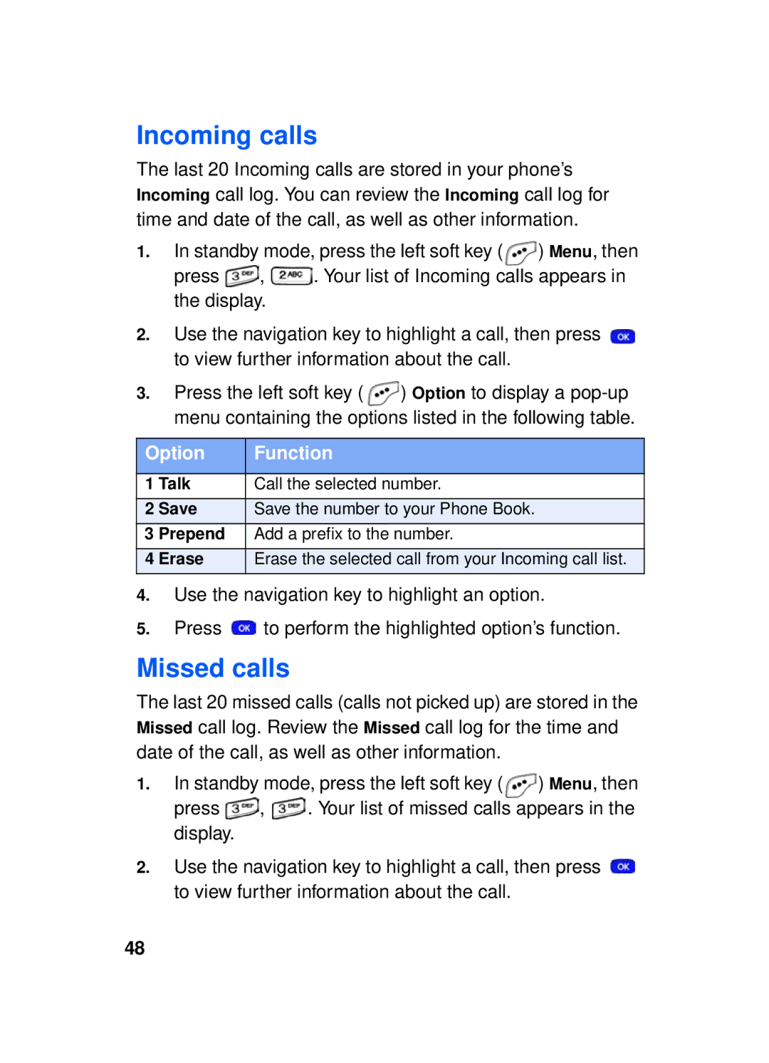 Samsung SCH-a610 manual Incoming calls, Missed calls 