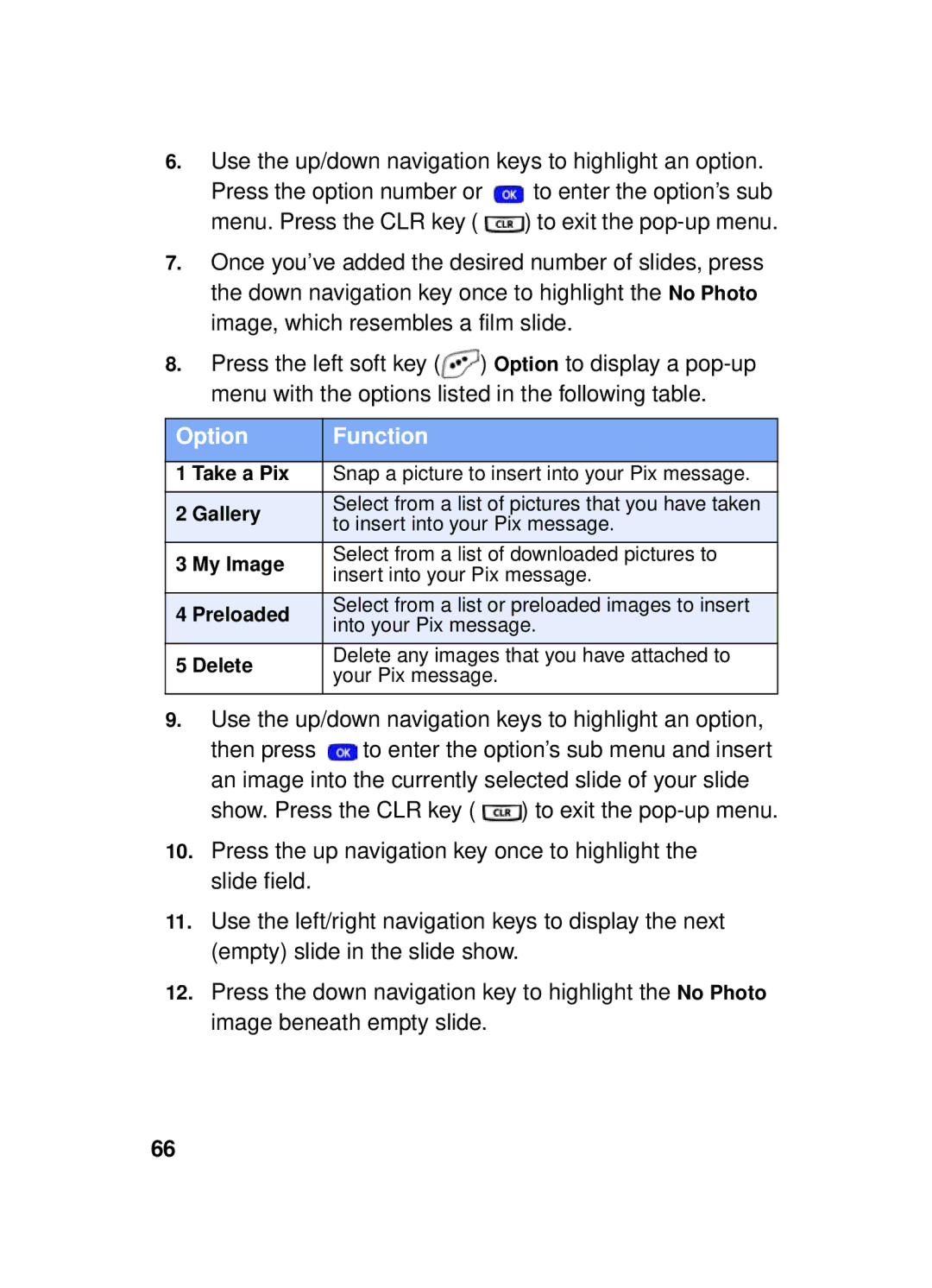 Samsung SCH-a610 manual Option Function 