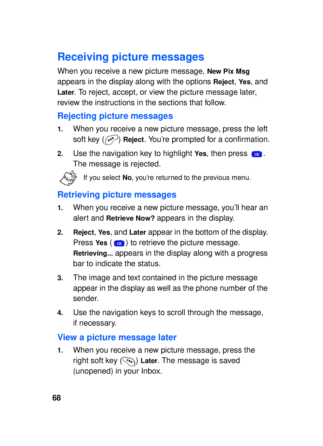 Samsung SCH-a610 manual Receiving picture messages, Rejecting picture messages, Retrieving picture messages 