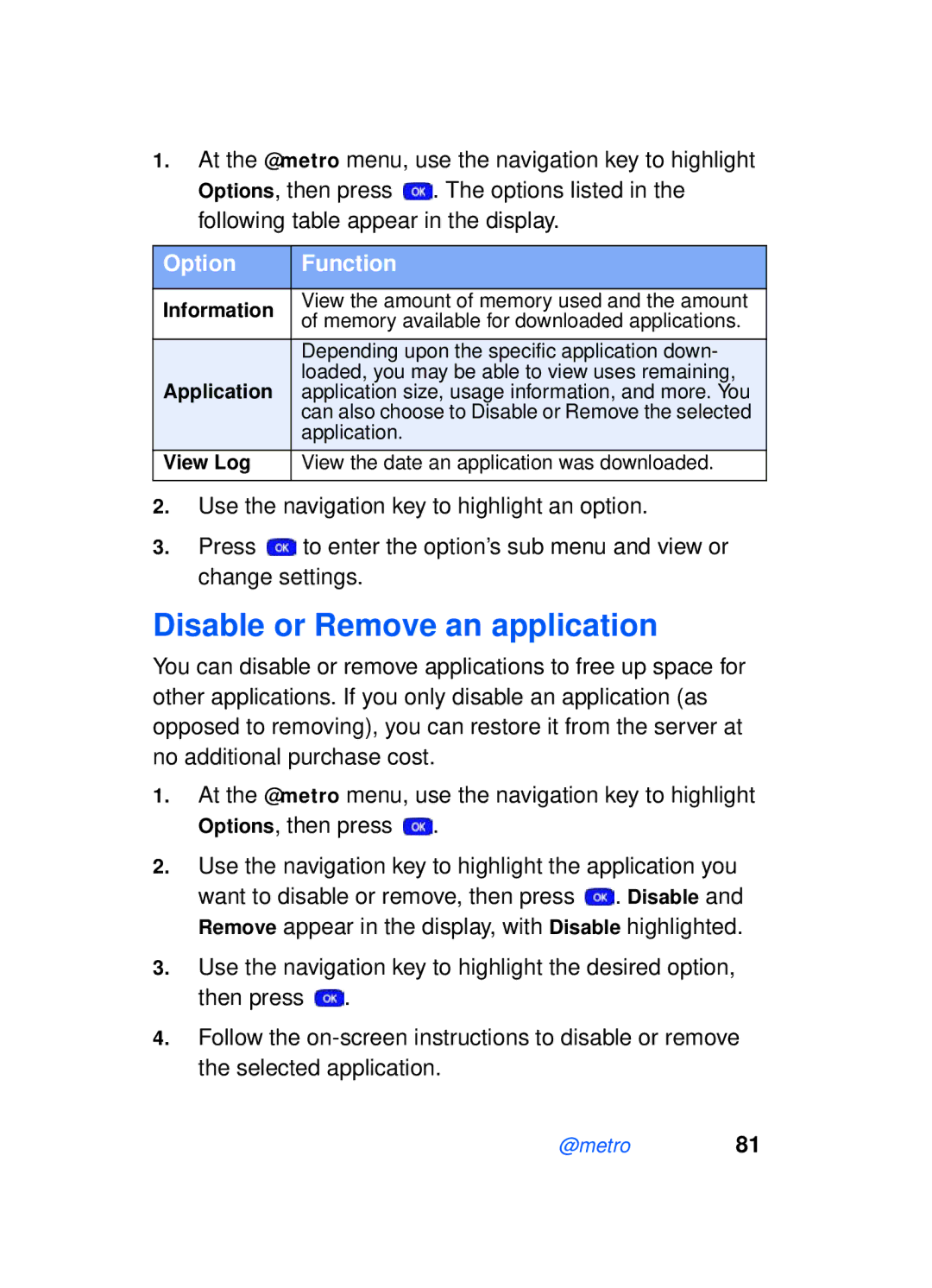 Samsung SCH-a610 manual Disable or Remove an application, Information, Application, View Log 