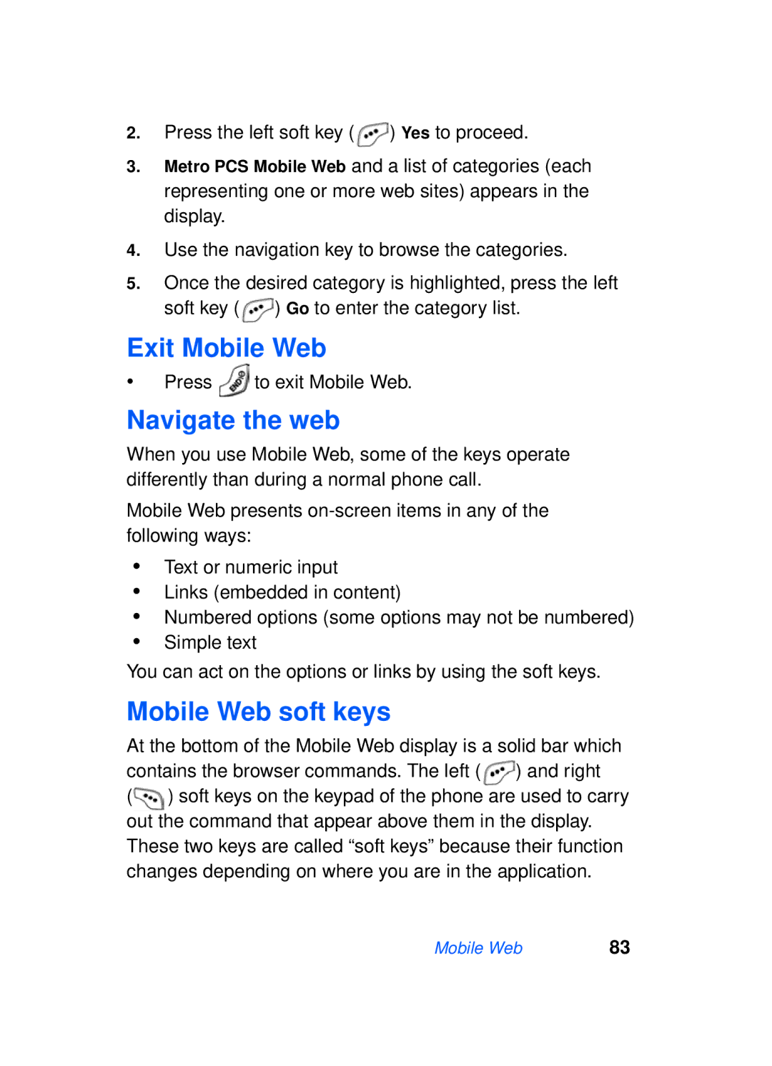 Samsung SCH-a610 manual Exit Mobile Web, Navigate the web, Mobile Web soft keys, Press to exit Mobile Web 