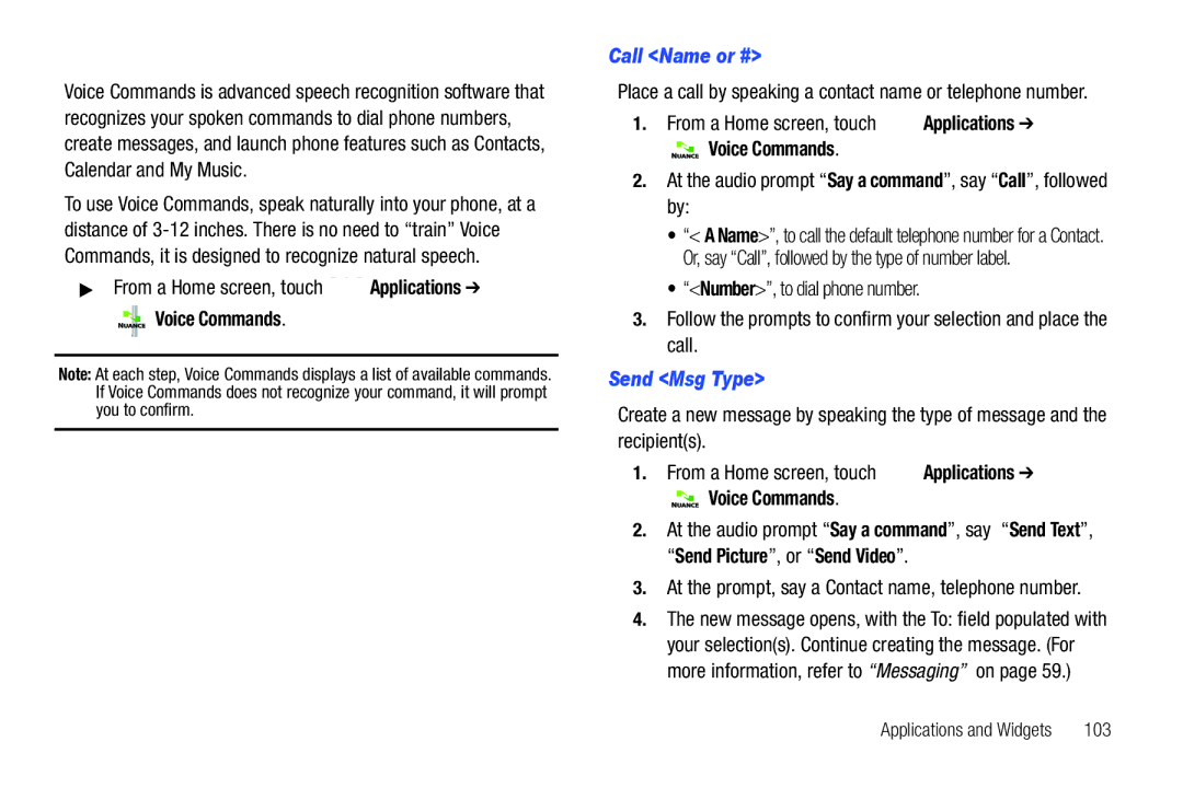 Samsung SCH-I500 Voice Commands, Call Name or #, At the audio prompt Say a command, say Call, followed by, Send Msg Type 