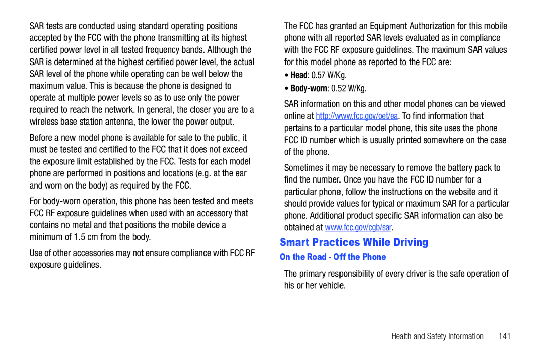Samsung SCH-I500 user manual Smart Practices While Driving, Head 0.57 W/Kg Body-worn 0.52 W/Kg, On the Road Off the Phone 