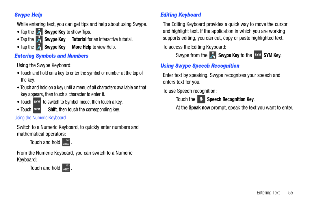 Samsung SCH-I500 user manual Swype Help, Entering Symbols and Numbers, Editing Keyboard, Using Swype Speech Recognition 