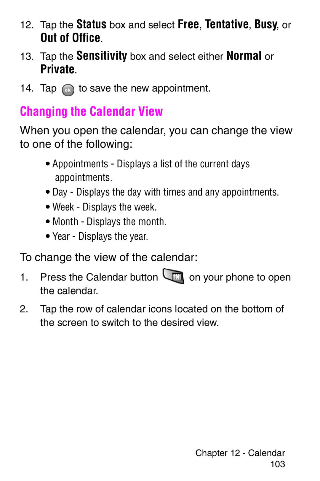 Samsung SCH-i700 Series manual Changing the Calendar View, To change the view of the calendar 