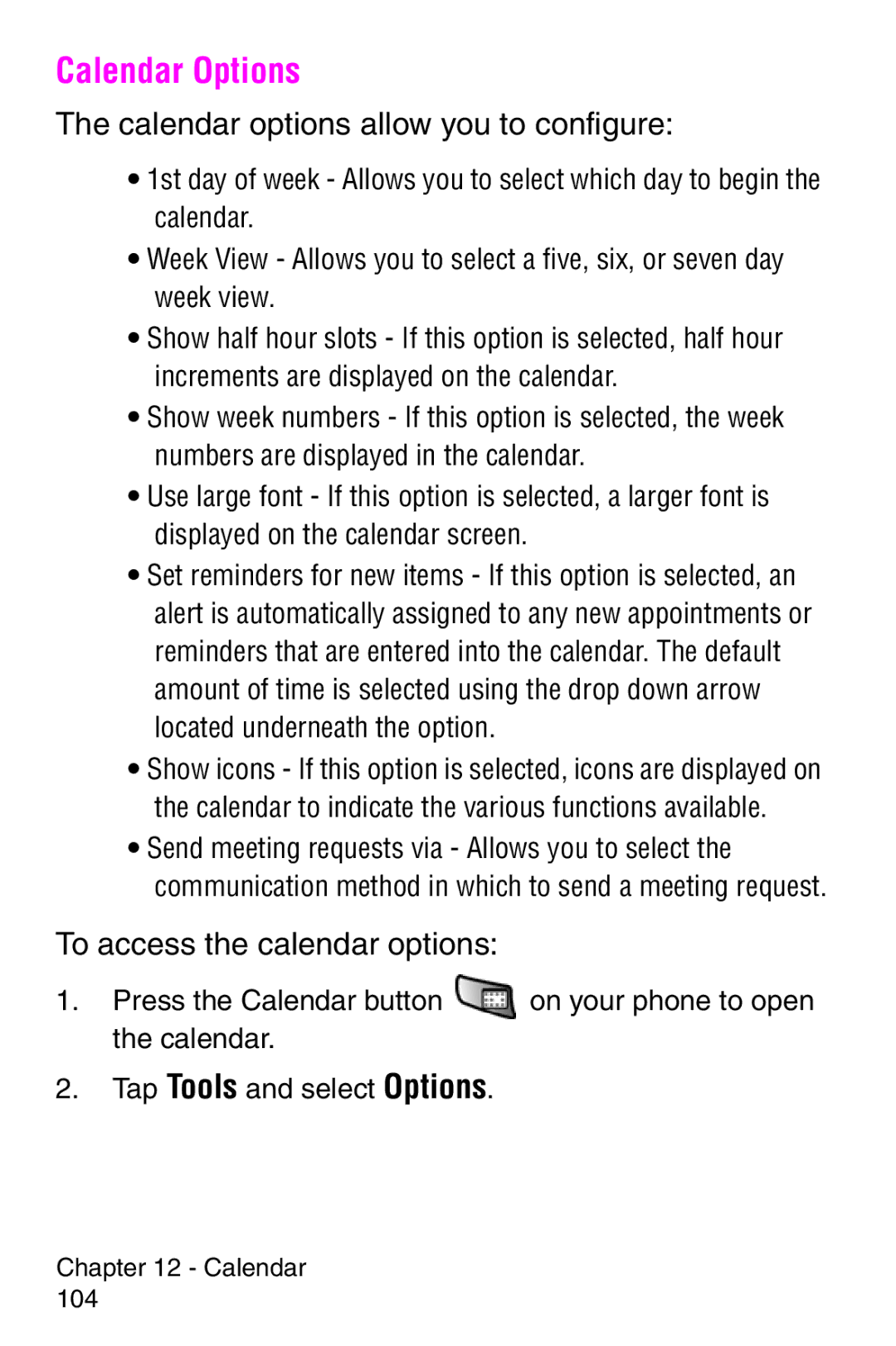 Samsung SCH-i700 Series manual Calendar Options, Calendar options allow you to configure, To access the calendar options 